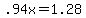 +.94x+=+1.28+