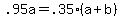 +.95a++=+.35%2A%28a+%2B+b%29+