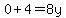 +0%2B4=8y