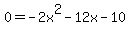 +0=+-2x%5E2-12x-10