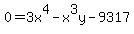 +0=3x%5E4-x%5E3y-9317+