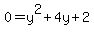 +0=y%5E2%2B4y%2B2+