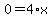 +0+=+4%2Ax