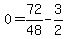 +0+=+72%2F48+-+3%2F2++