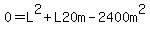 +0+=+L%5E2+%2B+L20m++-+2400++m%5E2++