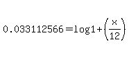 +0.033112566+=+log%281%2B%28x%2F12%29%29+