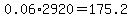 +0.06%2A2920+=+175.2