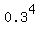 +0.3%5E4+