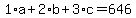 +1%2Aa+%2B+2%2Ab+%2B+3%2Ac+=+646+