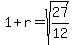 +1%2Br+=+sqrt%2827%2F12%29+