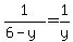 +1%2F%286-y%29=1%2Fy+