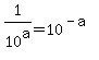 +1%2F10%5Ea+=+10%5E%28-a%29+