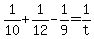 +1%2F10+%2B+1%2F12+-+1%2F9+=+1%2Ft+