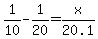 +1%2F10+-+1%2F20+=+x%2F20.1+