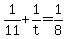+1%2F11+%2B+1%2Ft+=+1%2F8+