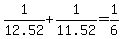 +1%2F12.52+%2B+1%2F11.52+=+1%2F6+