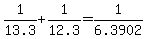 +1%2F13.3+%2B+1%2F12.3+=+1%2F6.3902+