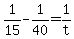 +1%2F15+-+1%2F40+=+1%2Ft+