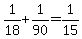 +1%2F18+%2B+1%2F90+=+1%2F15+