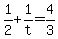 +1%2F2+%2B+1%2Ft+=+4%2F3+
