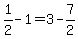 +1%2F2+-+1+=+3+-+7%2F2+