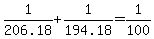 +1%2F206.18+%2B+1%2F194.18+=+1%2F100+