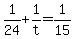 +1%2F24+%2B+1%2Ft+=+1%2F15+
