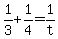 +1%2F3+%2B+1%2F4+=+1%2Ft+