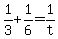 +1%2F3+%2B+1%2F6+=+1%2Ft+