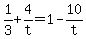+1%2F3+%2B+4%2Ft+=+1+-+10%2Ft+
