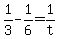 +1%2F3+-+1%2F6+=+1%2Ft+