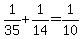+1%2F35+%2B+1%2F14+=+1%2F10+