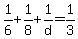 +1%2F6+%2B+1%2F8+%2B+1%2Fd+=+1%2F3+