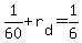 +1%2F60+%2B+r%5Bd%5D+=+1%2F6+