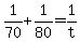 +1%2F70+%2B+1%2F80+=+1%2Ft+