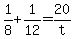 +1%2F8+%2B+1%2F12+=+20%2Ft+