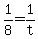 +1%2F8+=+1%2Ft+