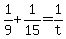 +1%2F9+%2B+1%2F15+=+1%2Ft+