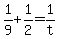 +1%2F9+%2B+1%2F2+=+1%2Ft+