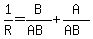 +1%2FR+=+B%2F%28AB%29+%2B+A%2F%28AB%29+