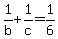 +1%2Fb+%2B+1%2Fc+=+1%2F6+