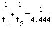 \"+1%2Ft%5B1%5D+%2B+1%2Ft%5B2%5D+=+1%2F4.444+\"