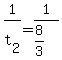 +1%2Ft%5B2%5D+=+1%2F%288%2F3%29+