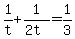 +1%2Ft+%2B+1%2F%282t%29+=+1%2F3+