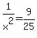 +1%2Fx%5E2+=+9%2F25+