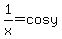 +1%2Fx+=+cos+y+
