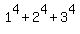 +1%5E4+%2B+2%5E4+%2B+3%5E4+