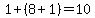 +1+%2B+%28+8+%2B+1+%29+=+10+