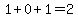 \"+1+%2B+0+%2B+1+=+2+\"