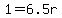 +1+=+6.5r+